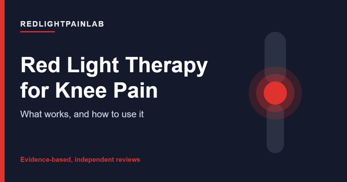 Red light therapy for knee pain, an independent RedLightPainLab guide